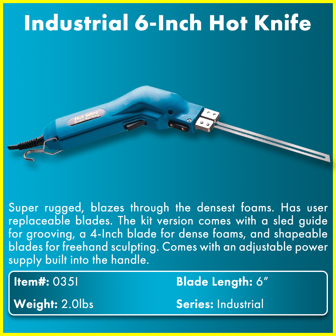 Hot Knives Info Hot Wire Foam Factory